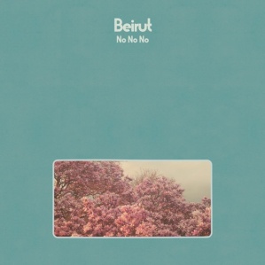 Beirut No No No album cover